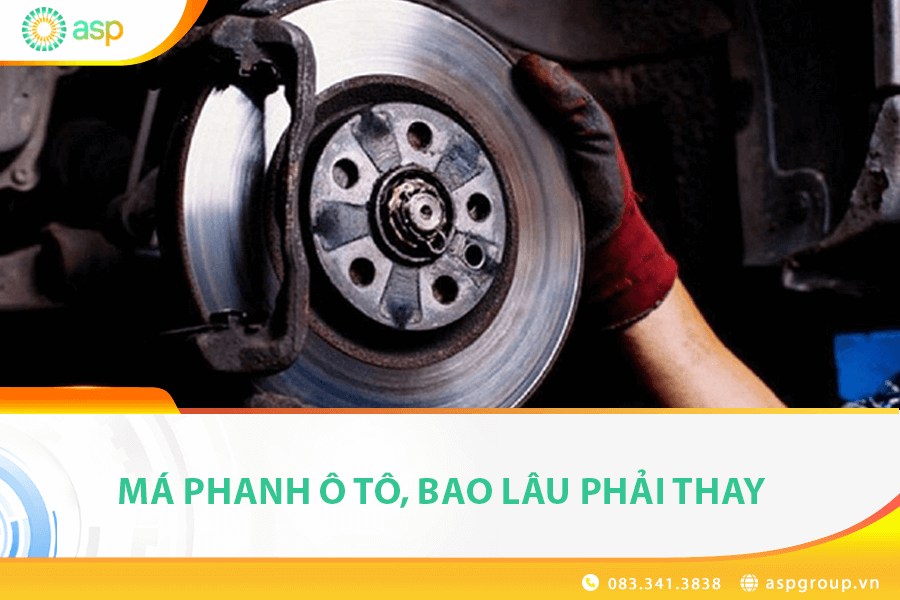 má phanh ô tô bao lâu phải thay
