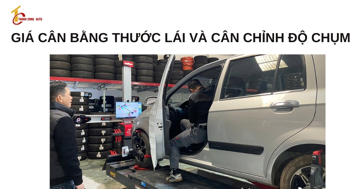 Giá cân bằng thước lái và cân chỉnh độ chụm xe con tại Thái Bình