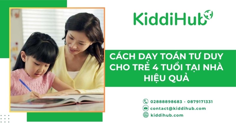 Phụ huynh dạy tư duy logic cho trẻ 4-7 tuổi qua trò chơi tại nhà