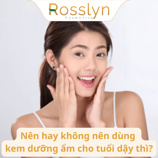 Da mụn và cách xử lý vào mùa nóng: Đừng bỏ qua dưỡng ẩm