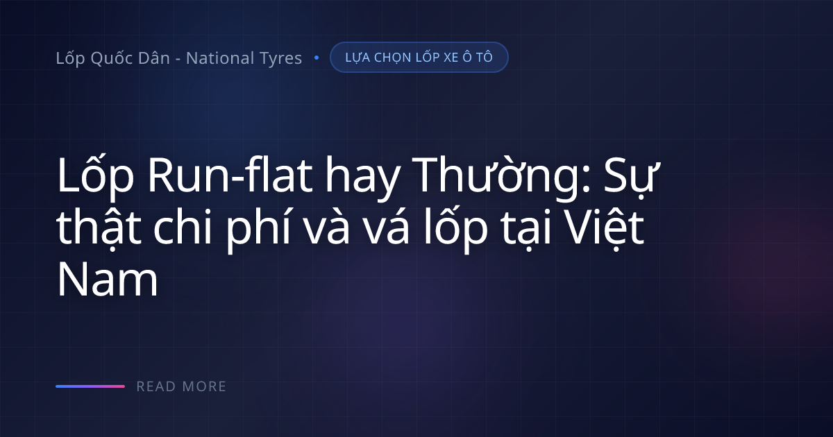 Vá lốp run-flat tại thành: Vì sao nguy hiểm hơn lốp thường?