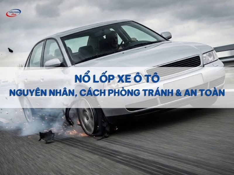 Nổ lốp giữa dòng xe: Phản xạ đúng thay cho bản năng