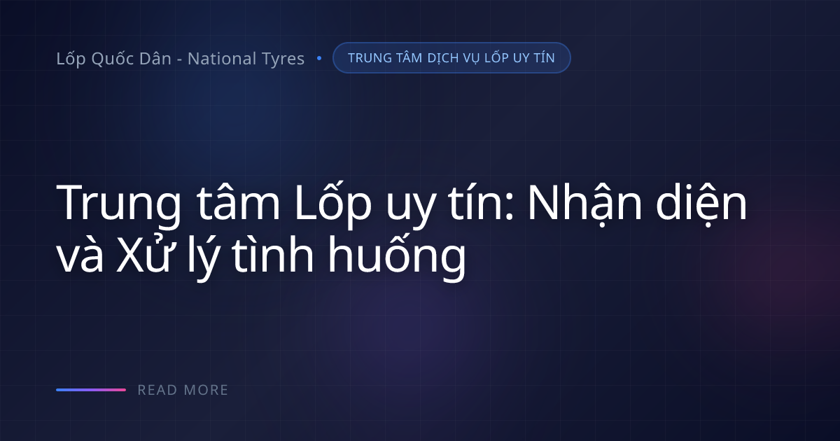 Kiểm tra lốp miễn phí: 4 thông số chủ động khi ra về