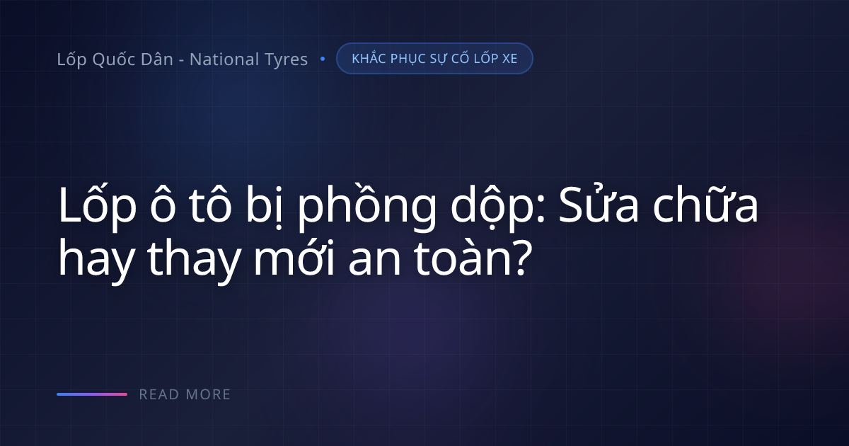 Lốp ô tô dưới nắng 70°C miền Trung: Có chịu nổi?