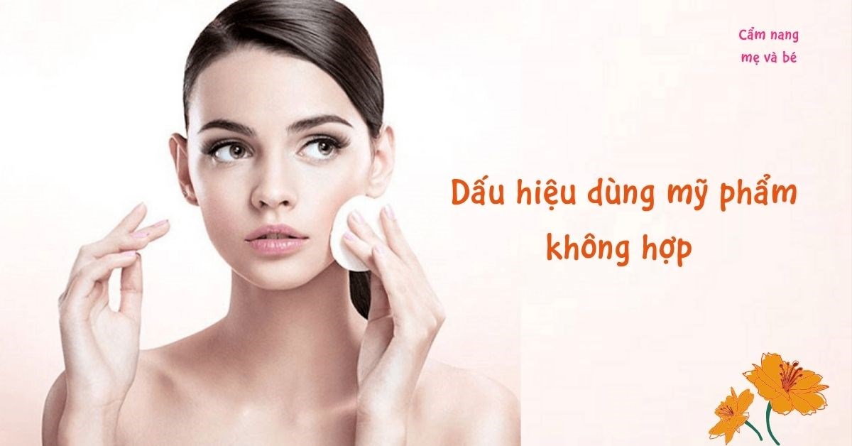 Dưỡng da khoa học: 7 dấu hiệu bạn đang chăm sóc sai cách