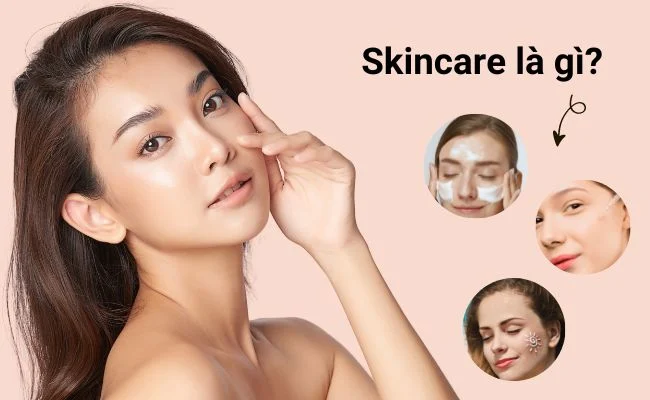 Dưỡng da khoa học: Giải pháp tối giản cho làn da khỏe mạnh